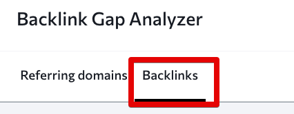 Backlink Gap Analyzer_Backlinks_S5